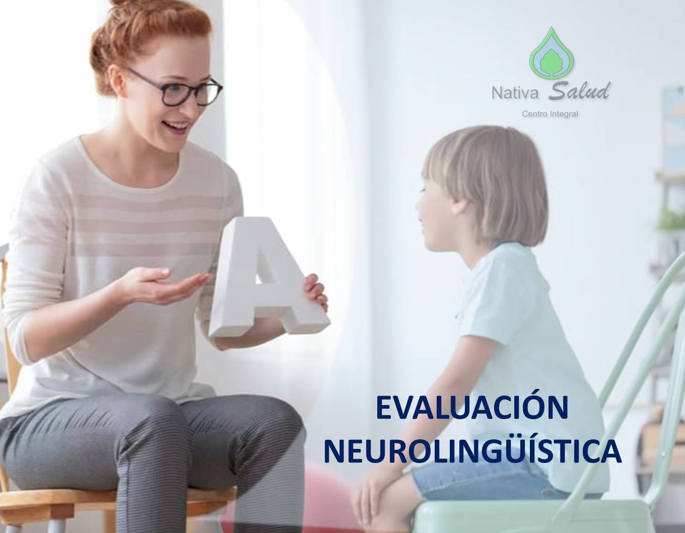 Evaluaciones Neurolingüísticas en Nativa Salud 
